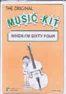 Music Kit 15 When I'm Sixty-four                  