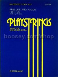 Playstrings Moderately Easy 8: Prelude And Fugue For Fun (Score)