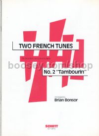 Two French Tunes No 2 Tambourin 2d/tr/pc/gl