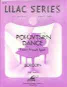 Polovtsien Dances * Lilac 101 *