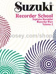 Suzuki Recorder School Soprano Part Vol.2
