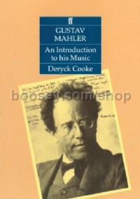 Gustav Mahler - An Introduction