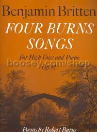 Four Burns Songs, Op.92 (High Voice & Piano)