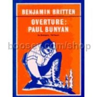 Overture to Paul Bunyan (Orchestra)