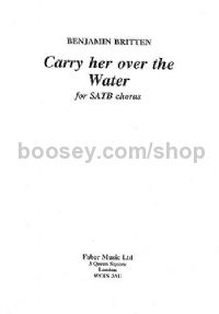 Carry Her Over the Water (SATB)