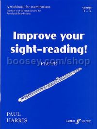 Improve Your Sight-Reading! - Flute Grades 1-3