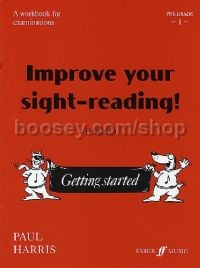 Improve Your Sight-Reading! - Piano Pre-Grade 1