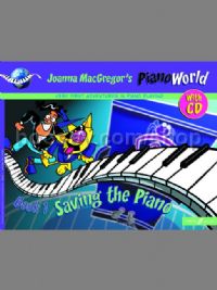 PianoWorld, Book 1 - Saving the Piano