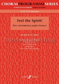Feel The Spirit! (SATB & Piano)