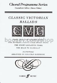 Classic Victorian Ballads (SATB & Piano)