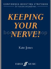 Keeping Your Nerve! 