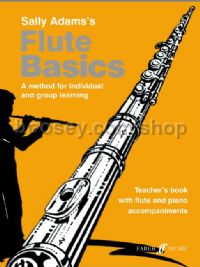 Flute Basics - Teachers Book (Flute & Piano)