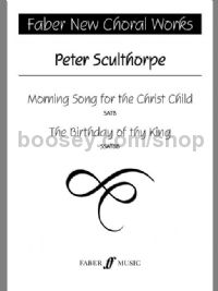 Morning Song for the Christ Child / Birthday of thy King (SSATBB)
