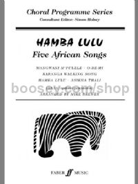 Hamba Lulu: 5 African Songs (SSAA)