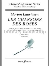 Les Chansons des Roses (SATB & Piano)
