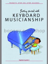 Getting Started with Keyboard Musicianship