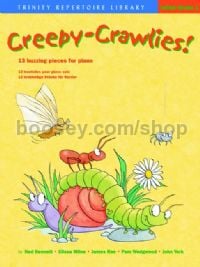 Creepy-Crawlies! 13 Buzzing Pieces for Piano (Grades 0-1)