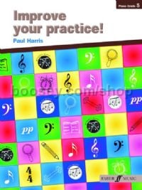 Improve Your Practice! Grade 5 (Piano)