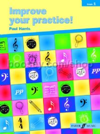 Improve Your Practice! - Instrumental Grade 1 (Any Instrument)
