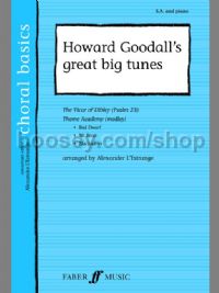Howard Goodall's Great Big Tunes (SA & Piano)