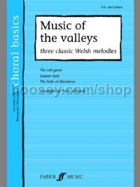 Music of The Valleys: Three Welsh Melodies (SA & Piano)
