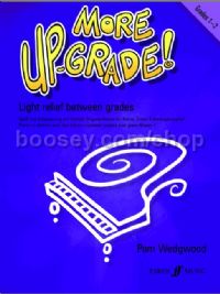 More Up-Grade! - Piano Grades 1-2