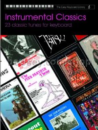 The Easy Keyboard Library: Instrumental Classics (Voice & Electric Keyboard)