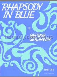 Rhapsody In Blue Complete Piano Solo