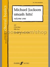 Michael Jackson Smash Hits! Vol.I (SA, Male Voices & Piano)