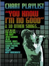 The Chart Playlist: You Know I'm No Good & 10 Other Songs (Piano, Voice & Guitar)