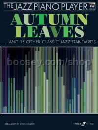 The Jazz Piano Player: Autumn Leaves