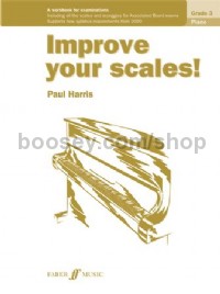 Improve your scales! Piano Grade 3 (New Edition)
