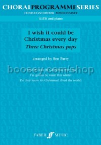 I Wish it Could be Christmas (SATB)