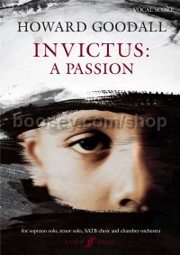 Invictus: A Passion (Vocal Score)