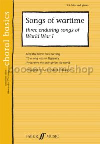 Songs of Wartime (SA, Male Voices & Piano)