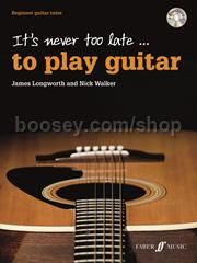 It’s Never Too Late to Play Guitar