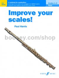 Improve your scales! Flute Grades 1-3 (New Edition)