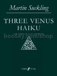 Three Venus Haiku (Violin/Flute & Piano)