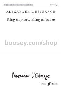 King of glory, King of peace (SATB and Organ)