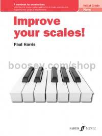 Improve Your Scales! Piano Initial Grade