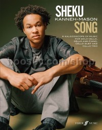 Sheku Kanneh-Mason: Song (Cello & Piano)