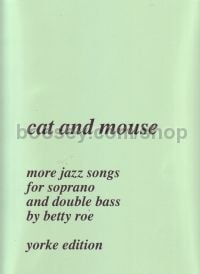 Cat & Mouse More Jazz Songs Soprano/stringbass