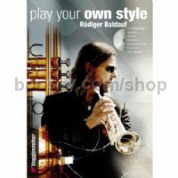 Play Your Own Style - Trumpet (+ CD)