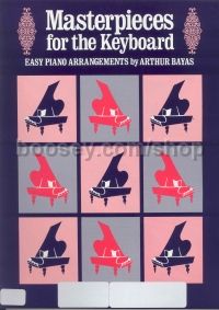 Masterpieces For The Keyboard Book 1 Bayas Piano 
