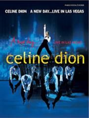 Celine Dion - A New Day ... Live in Las Vegas