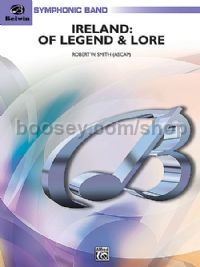 Ireland: Of Legend & Lore (Concert Band)