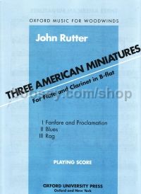 3 American Miniatures For Flute & Clarinet