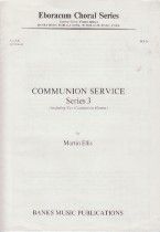 Communion Service Series 3 SATB 