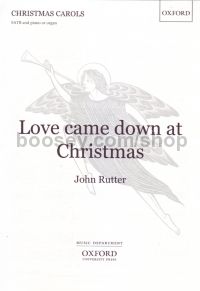 Love Came Down At Christmas (SATB & piano/organ/strings)