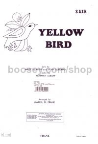 Yellow Bird Luboff/bergman/frank SATB 